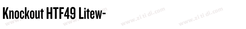 Knockout HTF49 Litew字体转换
